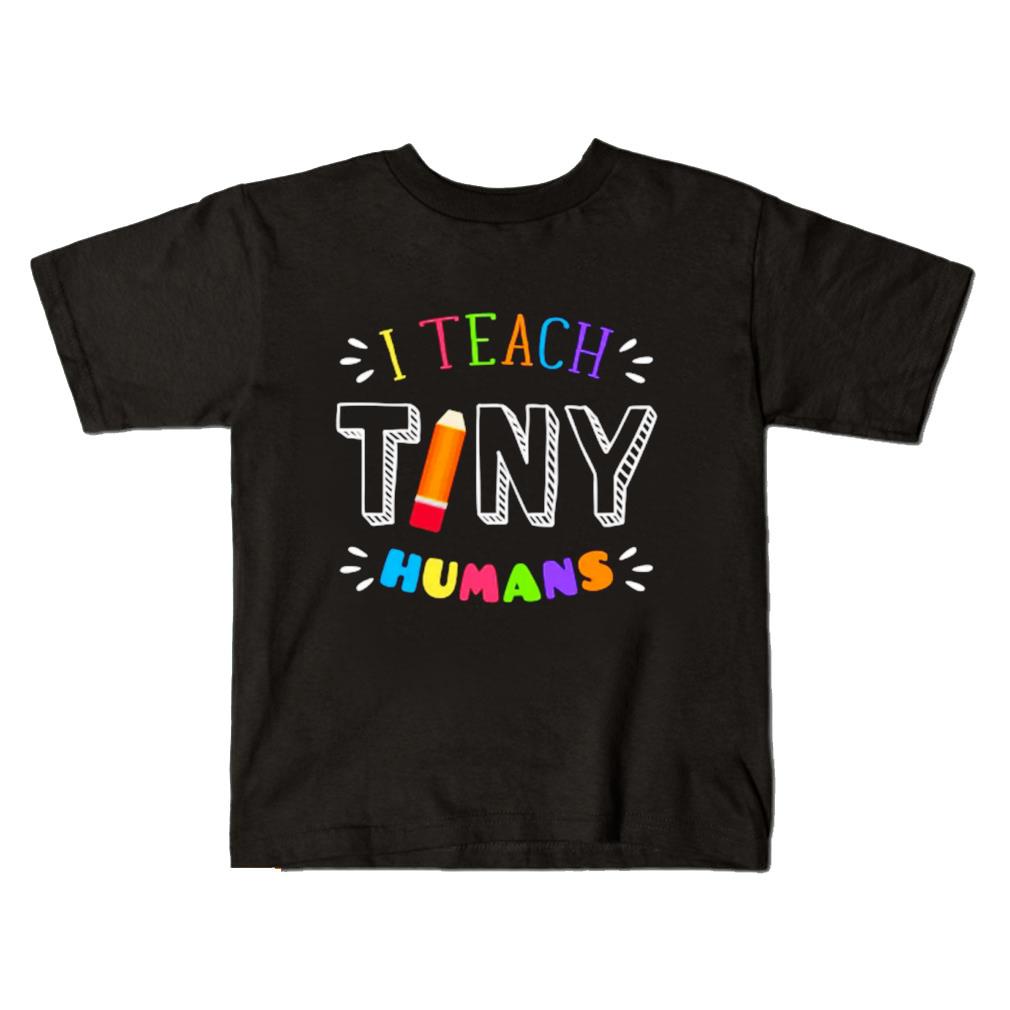 I teach tiny humans teacher kindergarten shirt
