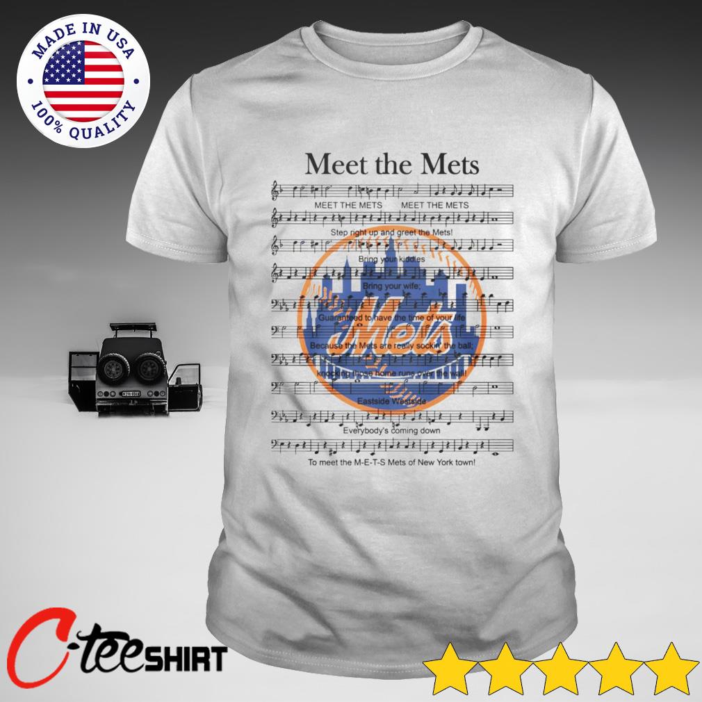 New York Baseball Meet The Mets Song Lyrics Shirt, hoodie, sweater, long  sleeve and tank top