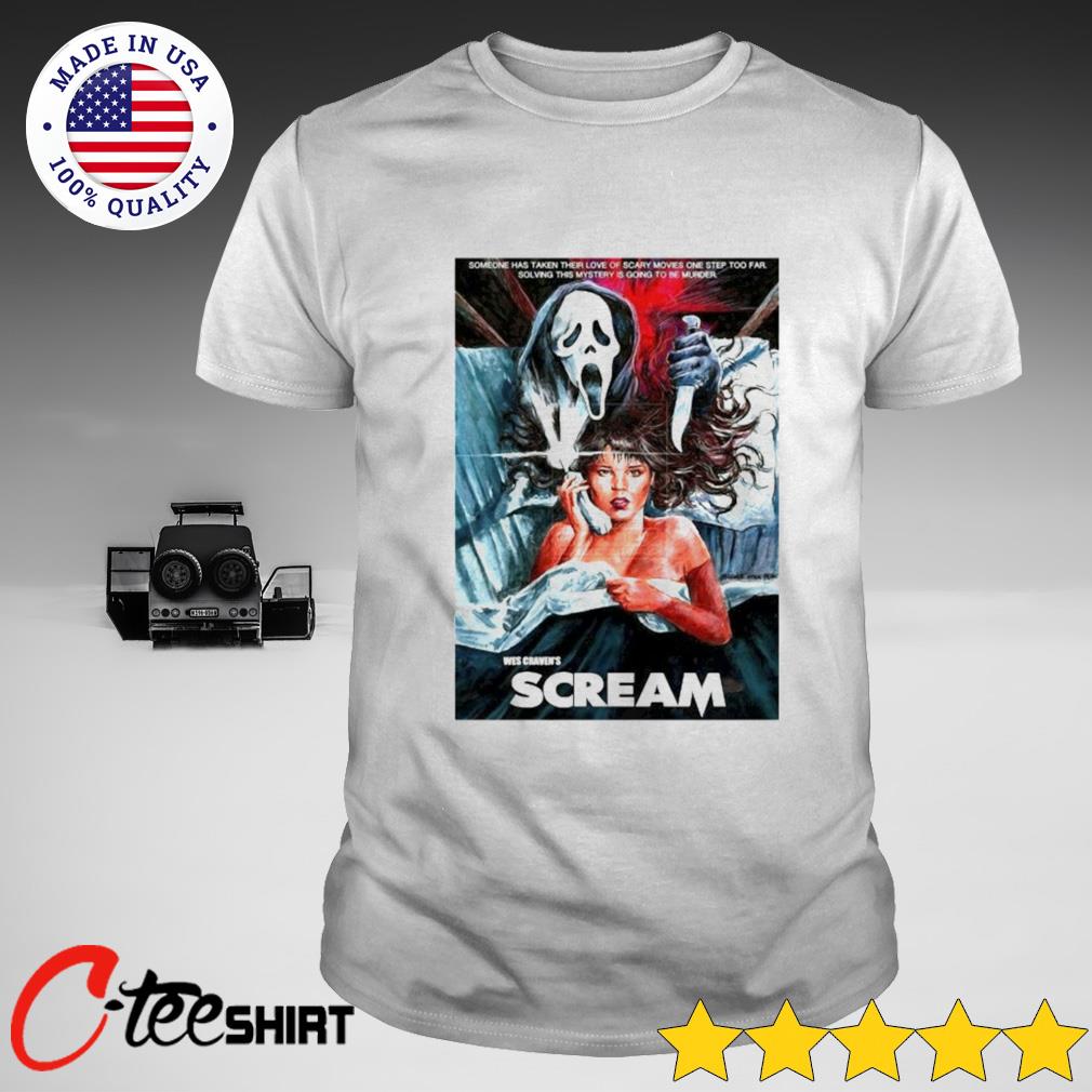 Scream Someone Taken Their Love Of Scary Movies One Step Too Far T-Shirt