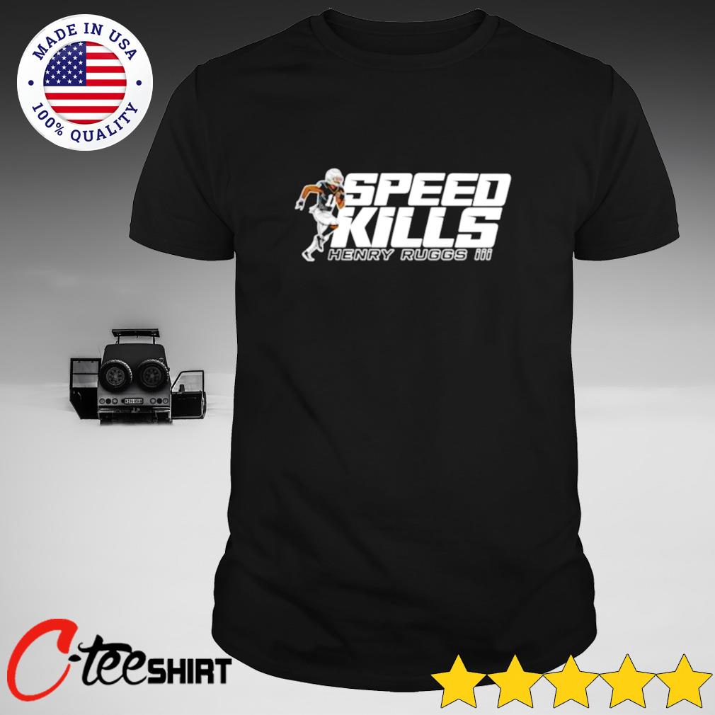 Henry Ruggs Speed Kills Shirt