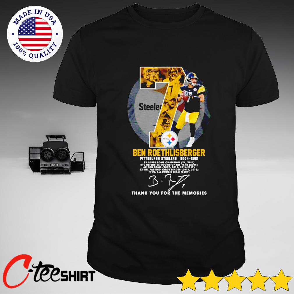 Official Pittsburgh Steelers Ben Roethlisberger 2004 2021 thank you for the  memories signature shirt, hoodie, sweater, long sleeve and tank top