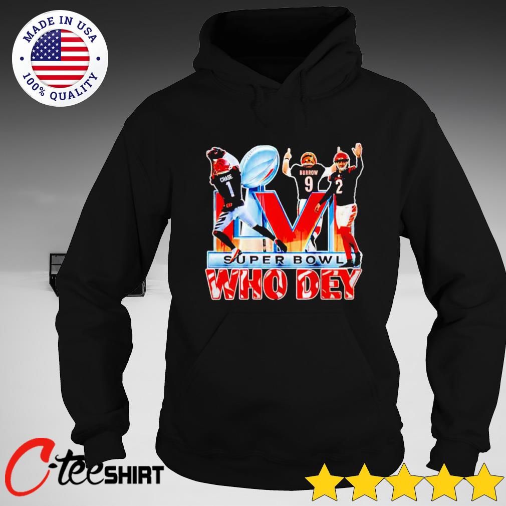 Who Dey Cincinnati Bengals Super Bowl 2022 T-Shirt, hoodie, sweater, long  sleeve and tank top