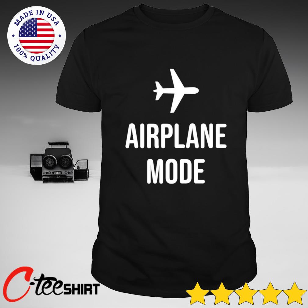 airplane mode shirt