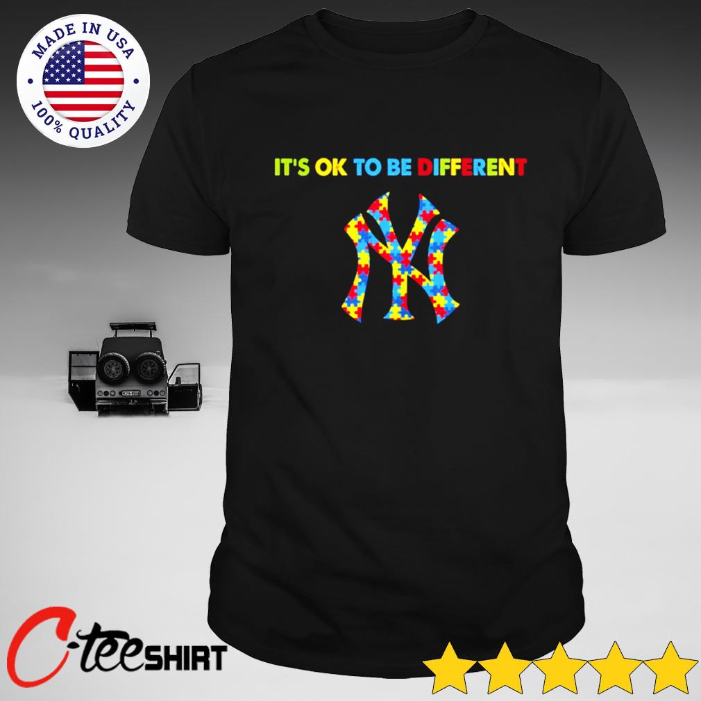 New York Yankees Autism It's Ok To Be Different shirt, hoodie, sweater,  long sleeve and tank top