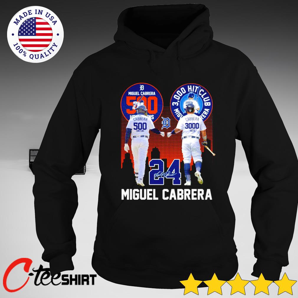 Miggy Miguel Cabrera 3000 hits Detroit Tigers baseball shirt, hoodie,  sweater, long sleeve and tank top