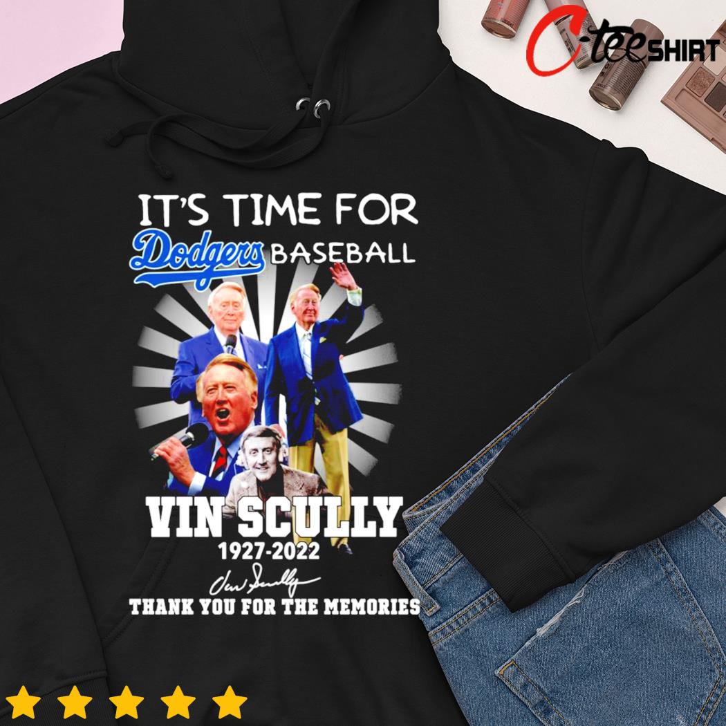 Vin Scully 1927-2022 It's time for Dodgers baseball signature T- hoodie