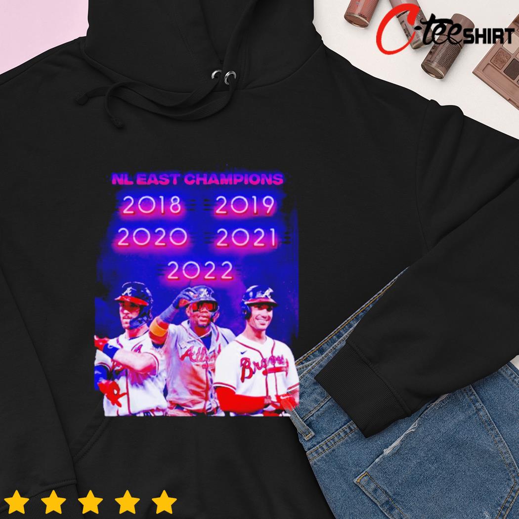 Atlanta Braves Nl East Champions 2018-2022 t- hoodie
