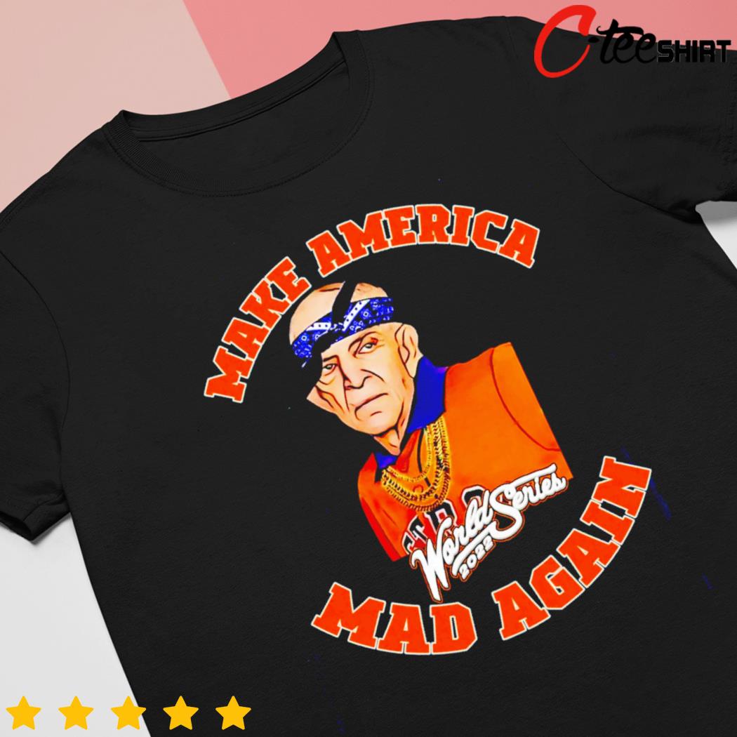 Make America mad again shirt, hoodie, sweater, long sleeve and tank top