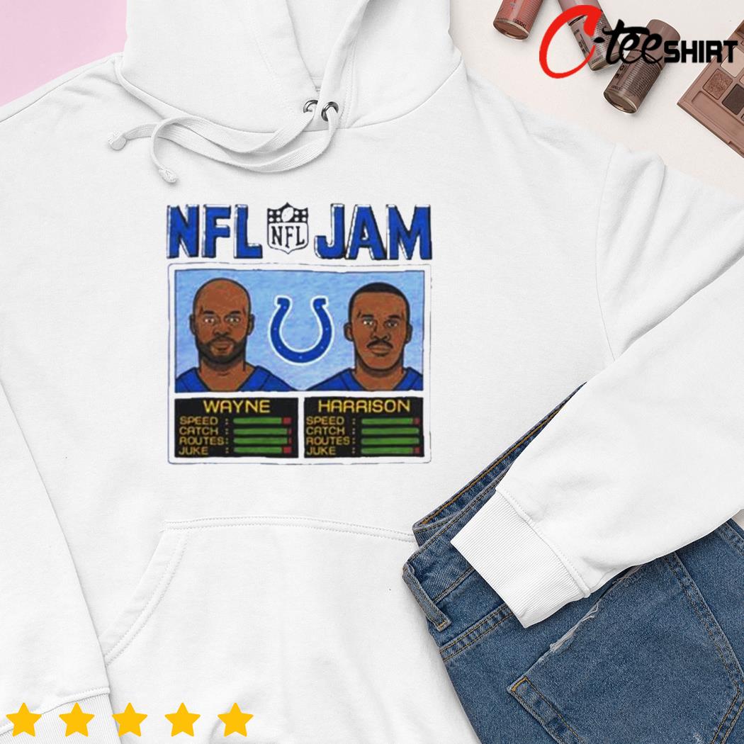 Indianapolis Colts NFL Jam Colts Wayne And Harrison Shirt, hoodie, sweater,  long sleeve and tank top