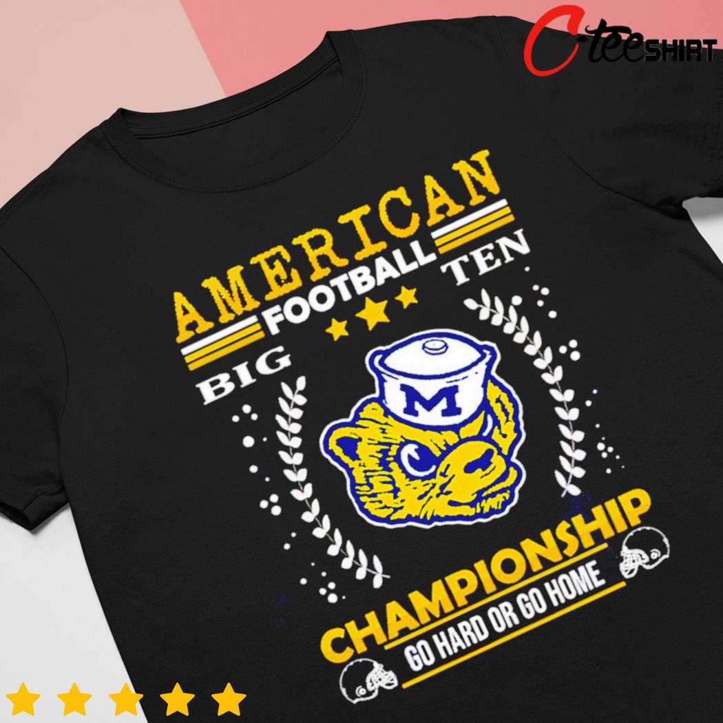 American Football College League Championship Go Hard Or Shirt