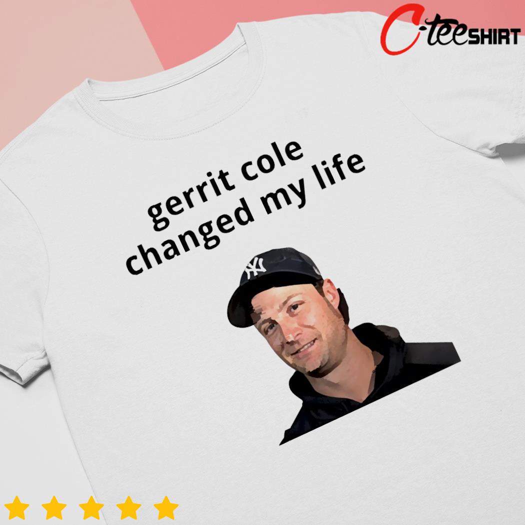 Official gerrit cole changed my life T-shirt, hoodie, tank top, sweater and  long sleeve t-shirt