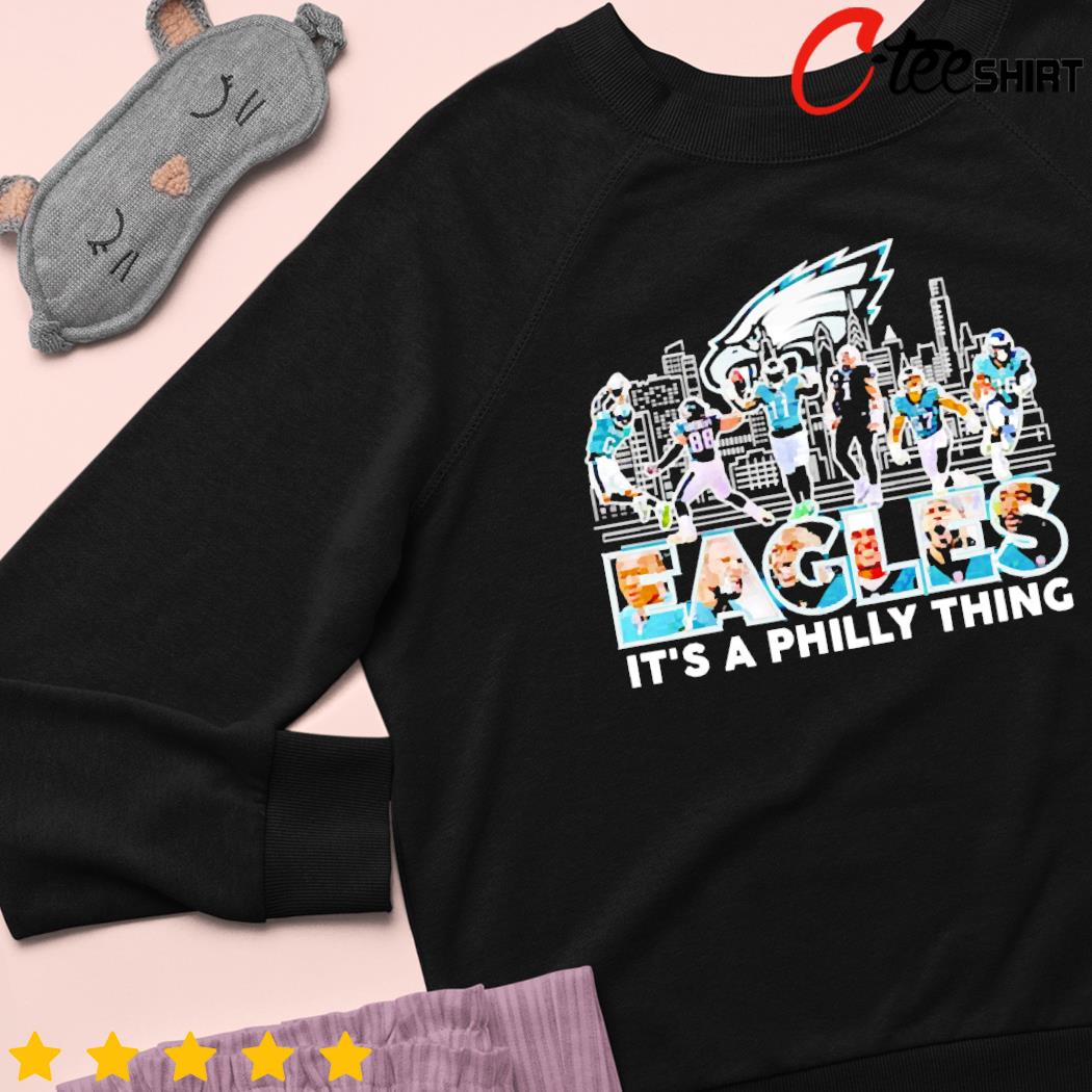 Official it Is A Philly Thing Champion Philadelphia Eagles Shirt, hoodie,  sweater, long sleeve and tank top