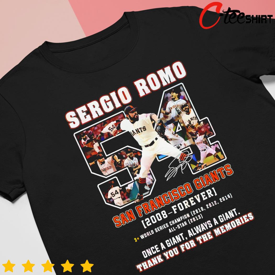 Sergio Romo San Francisco Giants 2008 – Forever Thank You For The Memories  Shirt - Limotees