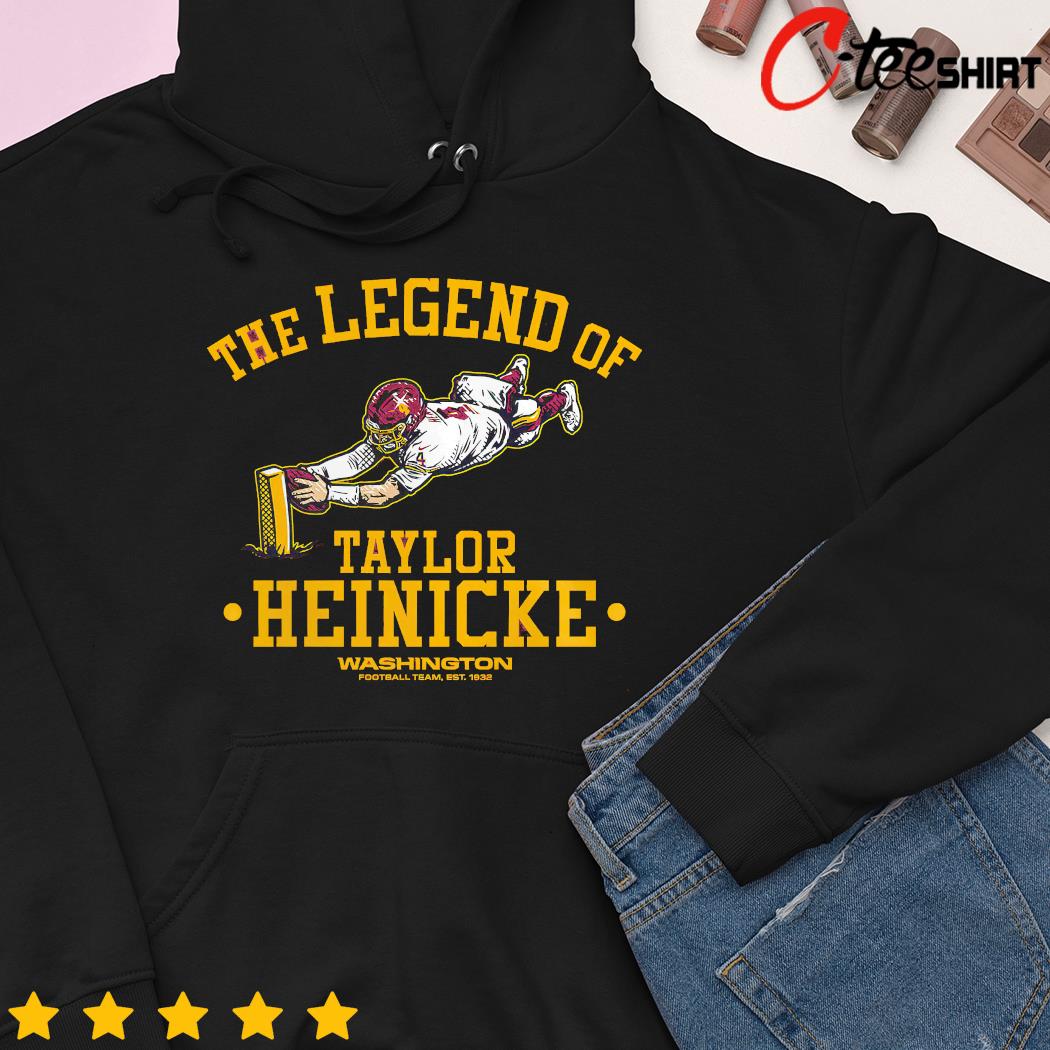 The Legend Of Taylor Heinicke Washington Football Team T-Shirts