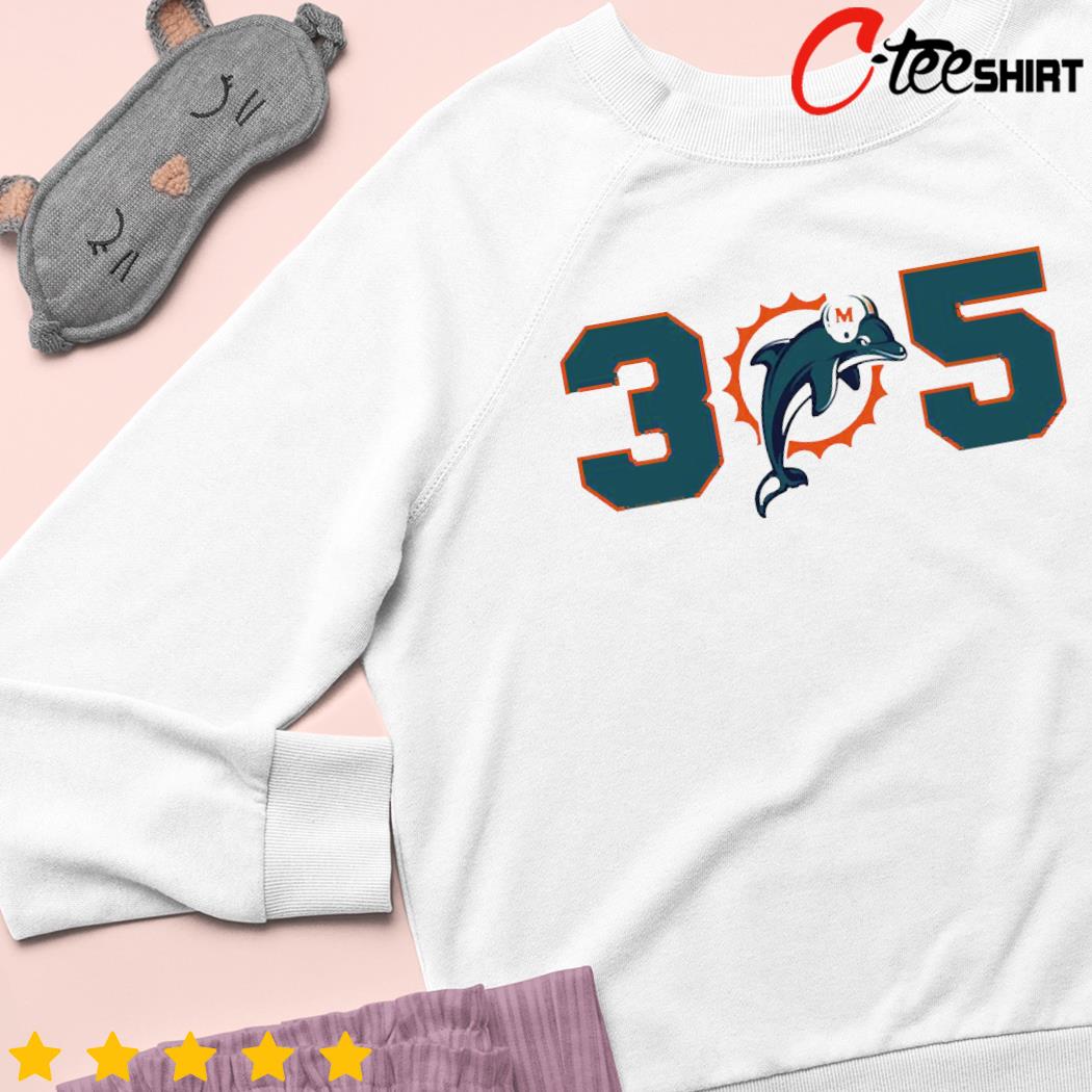 Official Miami Dolphins 305 T-shirt, hoodie, tank top, sweater and long  sleeve t-shirt