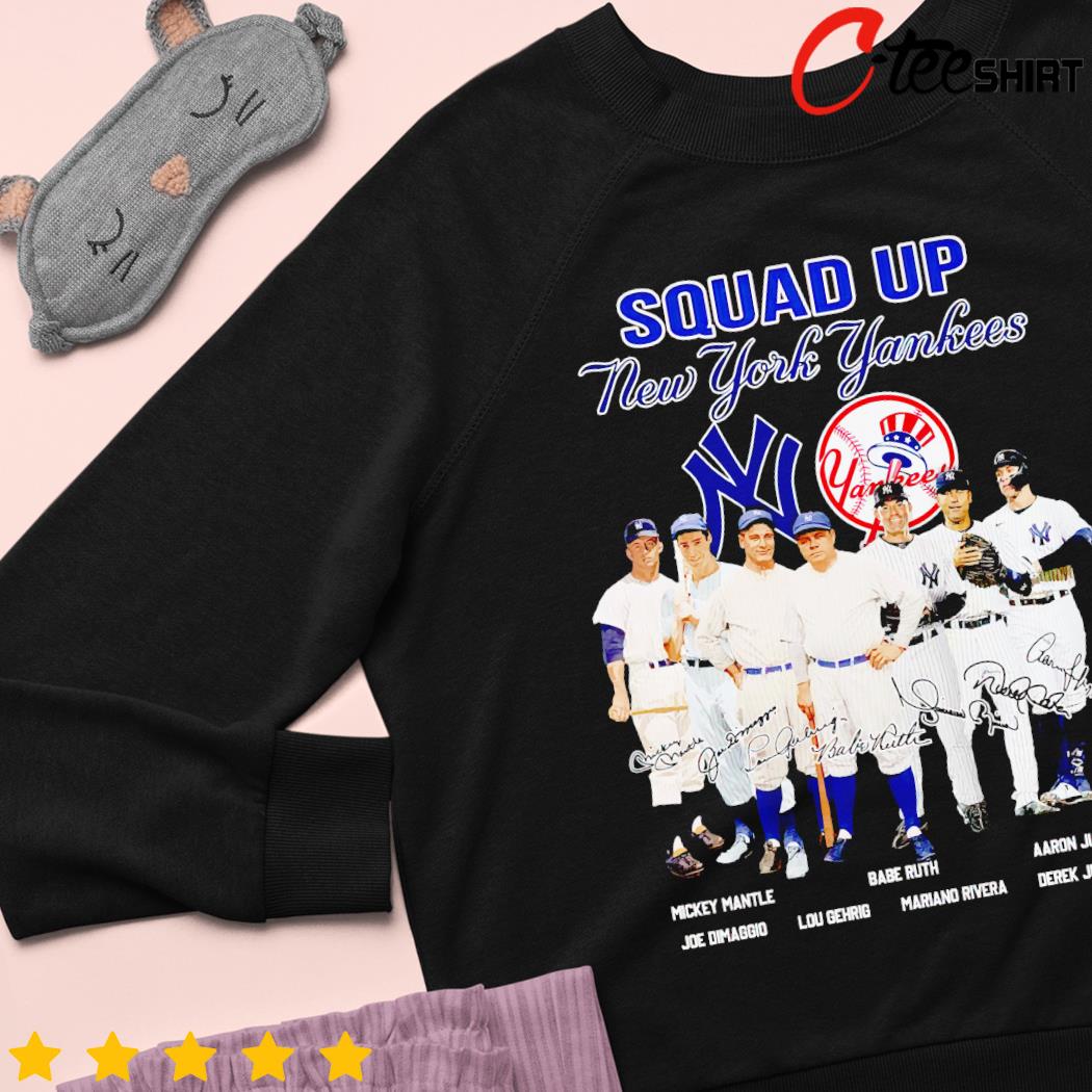 Official squad Up Ny Yankees Baseball Team Signature Shirt, hoodie