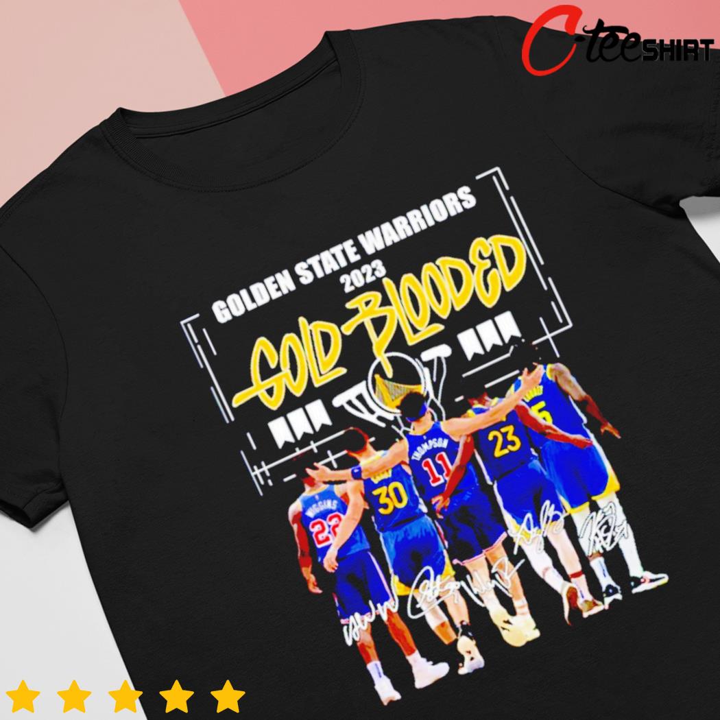 Golden state warriors gold blooded five players signatures 2023 t