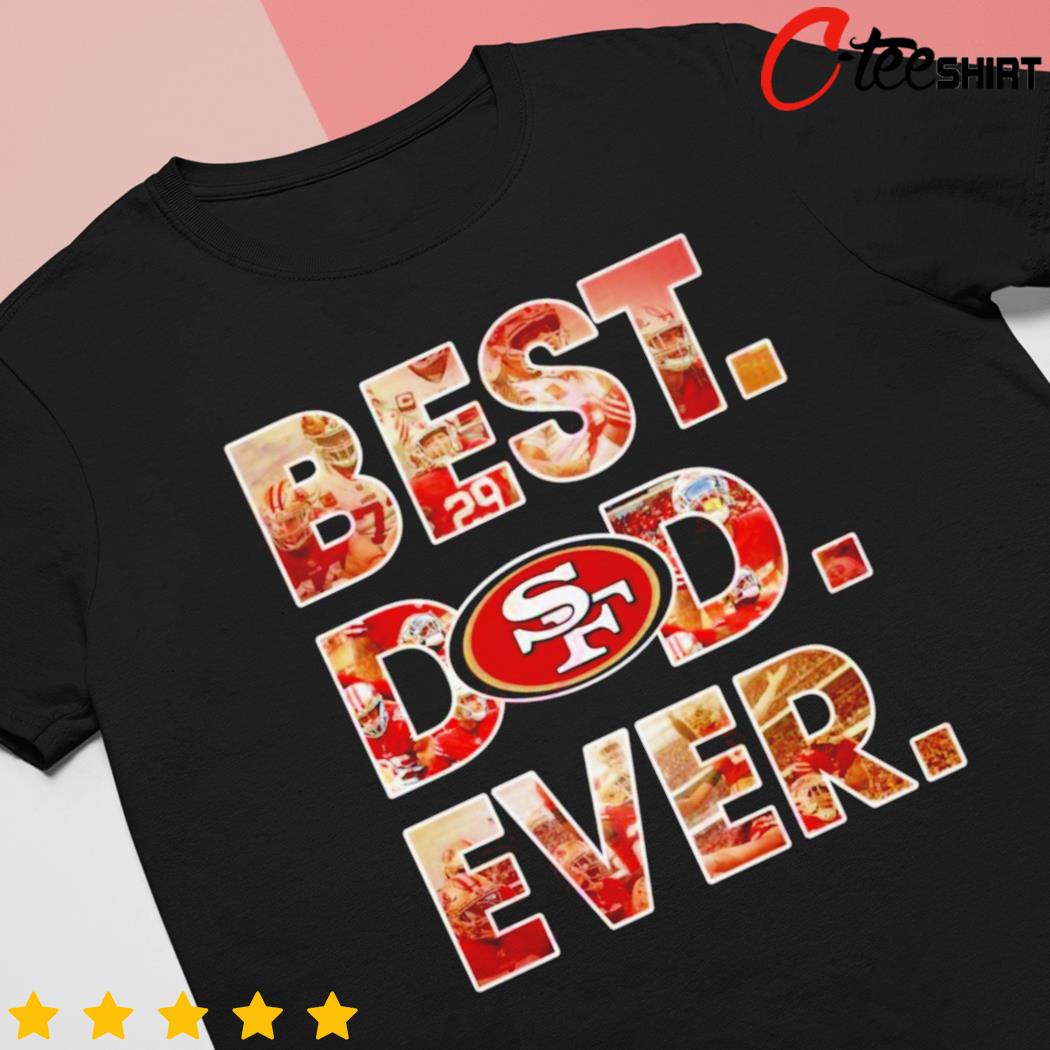 San Francisco 49ers Best Dad Sign