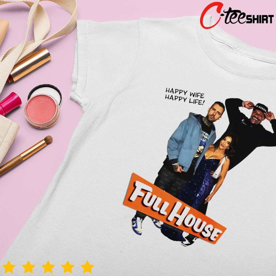 Adam Grandmaison happy wife happy life full house shirt, hoodie, sweater,  long sleeve and tank top