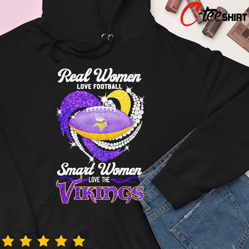 Official real women love Football smart women love the Minnesota vikings  2023 logo T-shirt, hoodie, tank top, sweater and long sleeve t-shirt