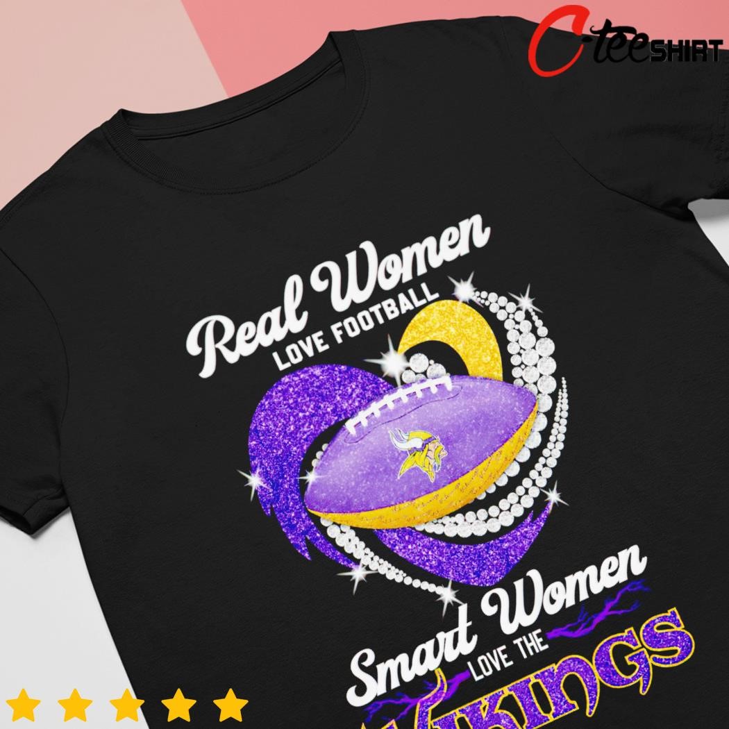 Official real women love Football smart women love the Minnesota vikings  2023 logo T-shirt, hoodie, tank top, sweater and long sleeve t-shirt