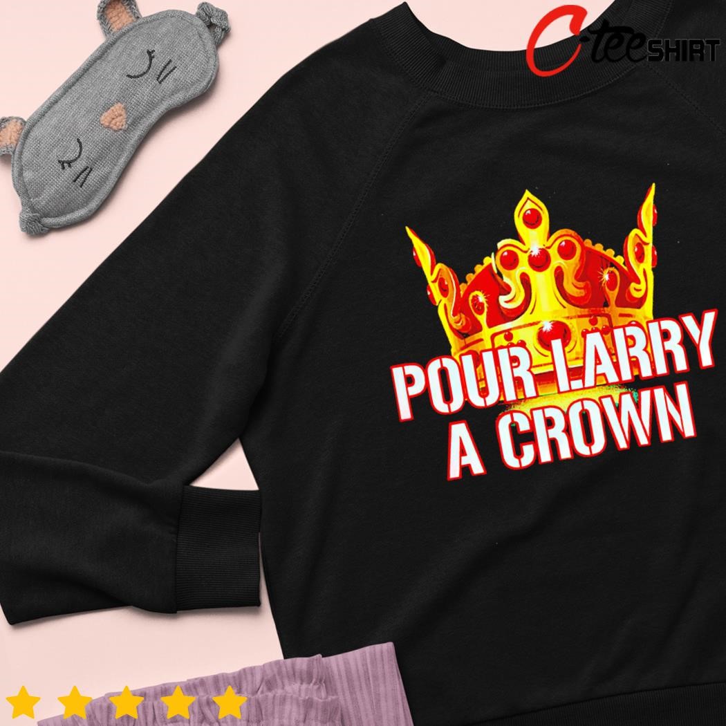 Atlanta Braves Pour Larry A Crown shirt - teejeep