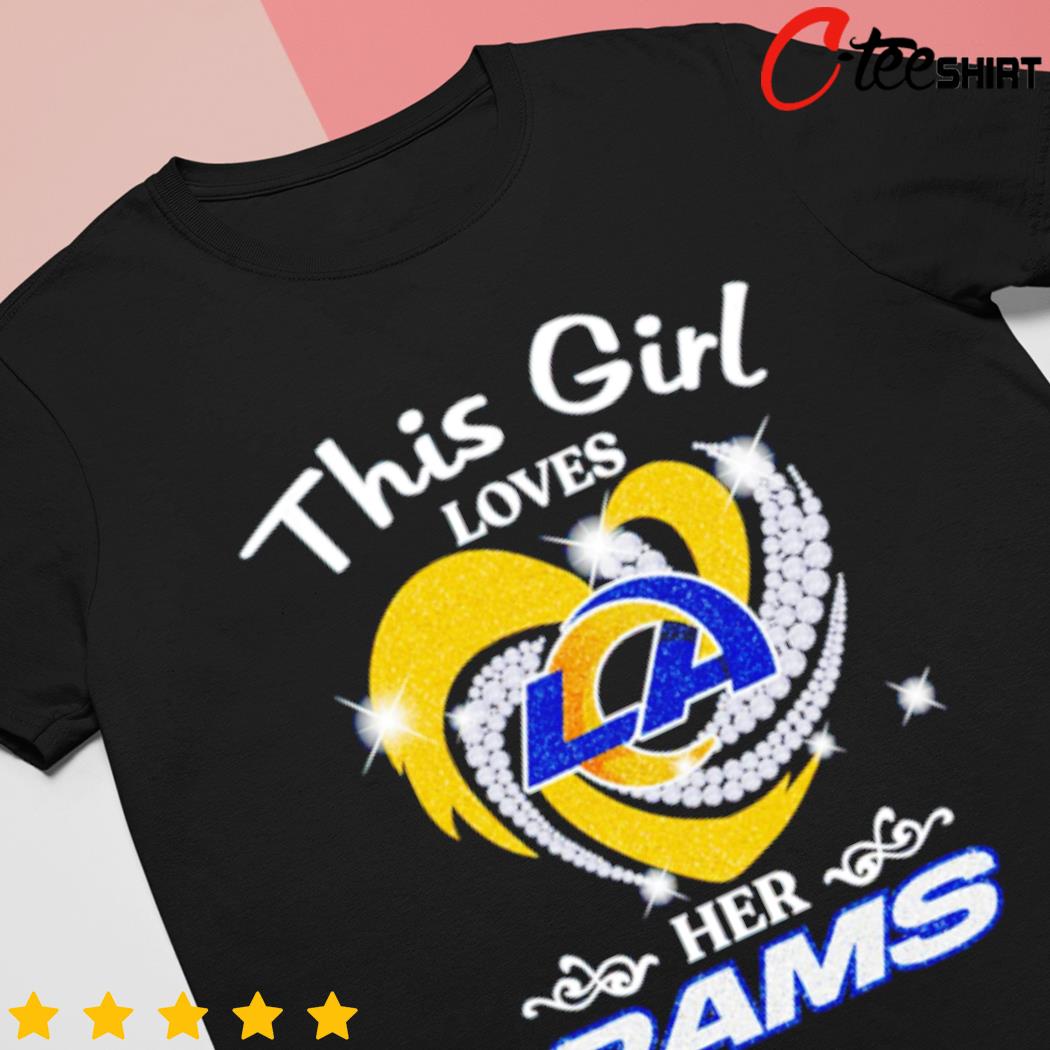 This Girl Loves Her La Rams Shirt