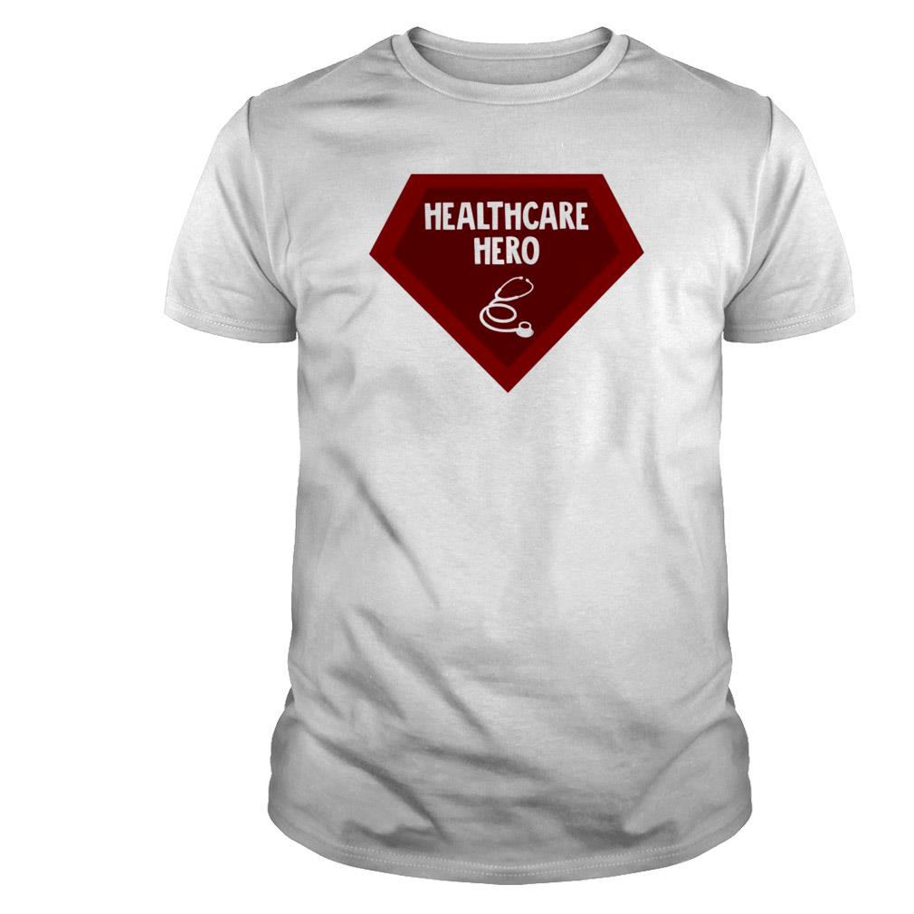 healthcare hero shirts